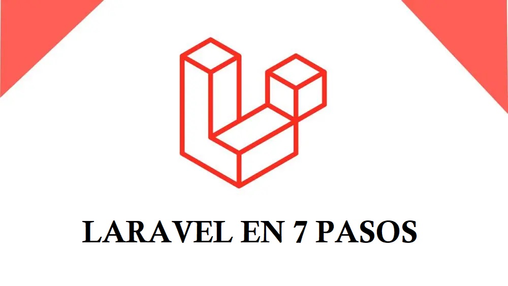 7-Pasos-Para-crear-Un-Backend-Con-Laravel